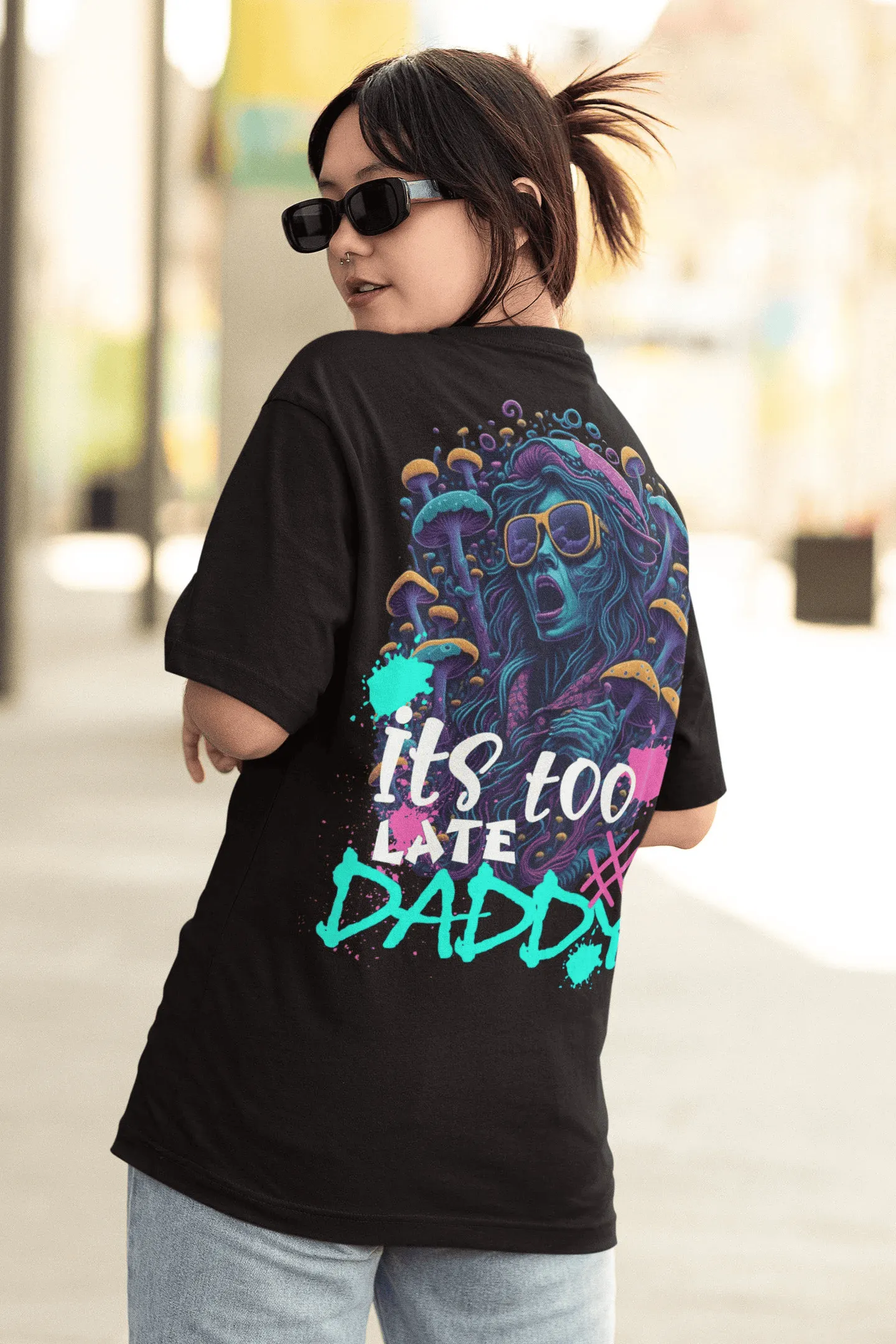 Acid Wear | It's too late Daddy Techno T-Shirt