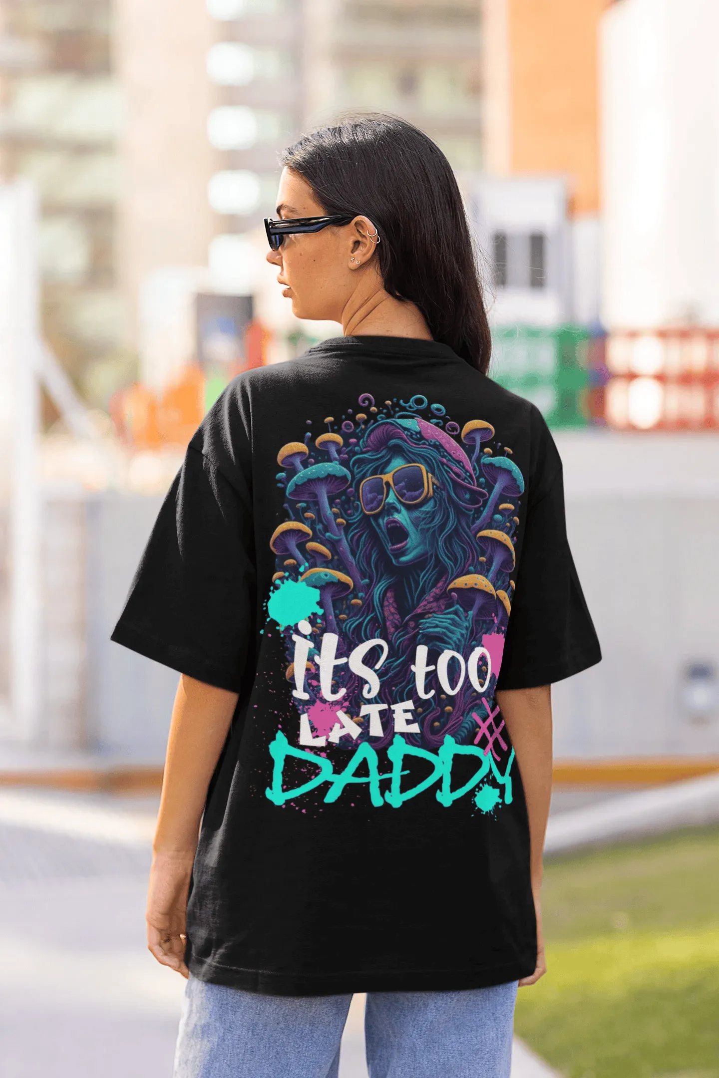 Acid Wear | It's too late Daddy Techno T-Shirt