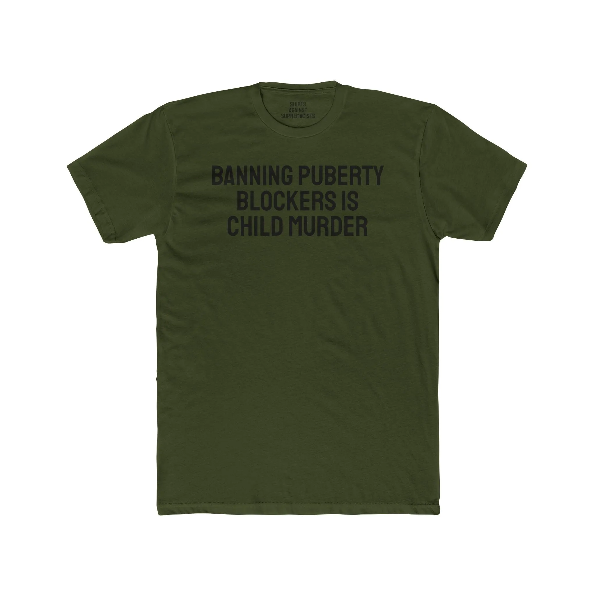 Banning Puberty Blockers Is Child Murder - Unisex Cotton Crew Tee