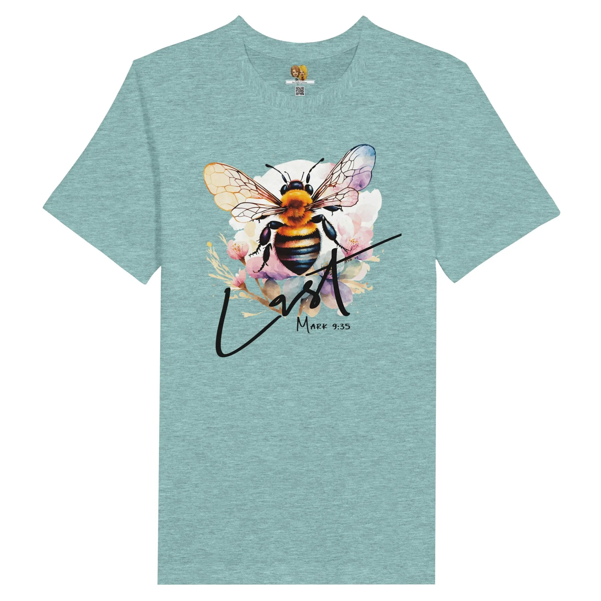 Be Last Mark 9:35 Premium Unisex Crewneck T-shirt