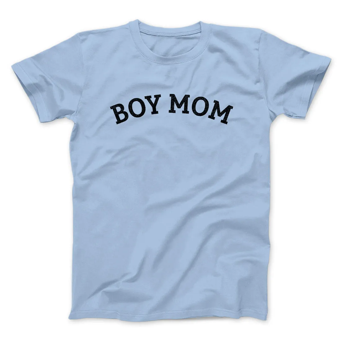 Boy Mom Men/Unisex T-Shirt