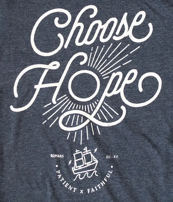 Choose Hope Tee