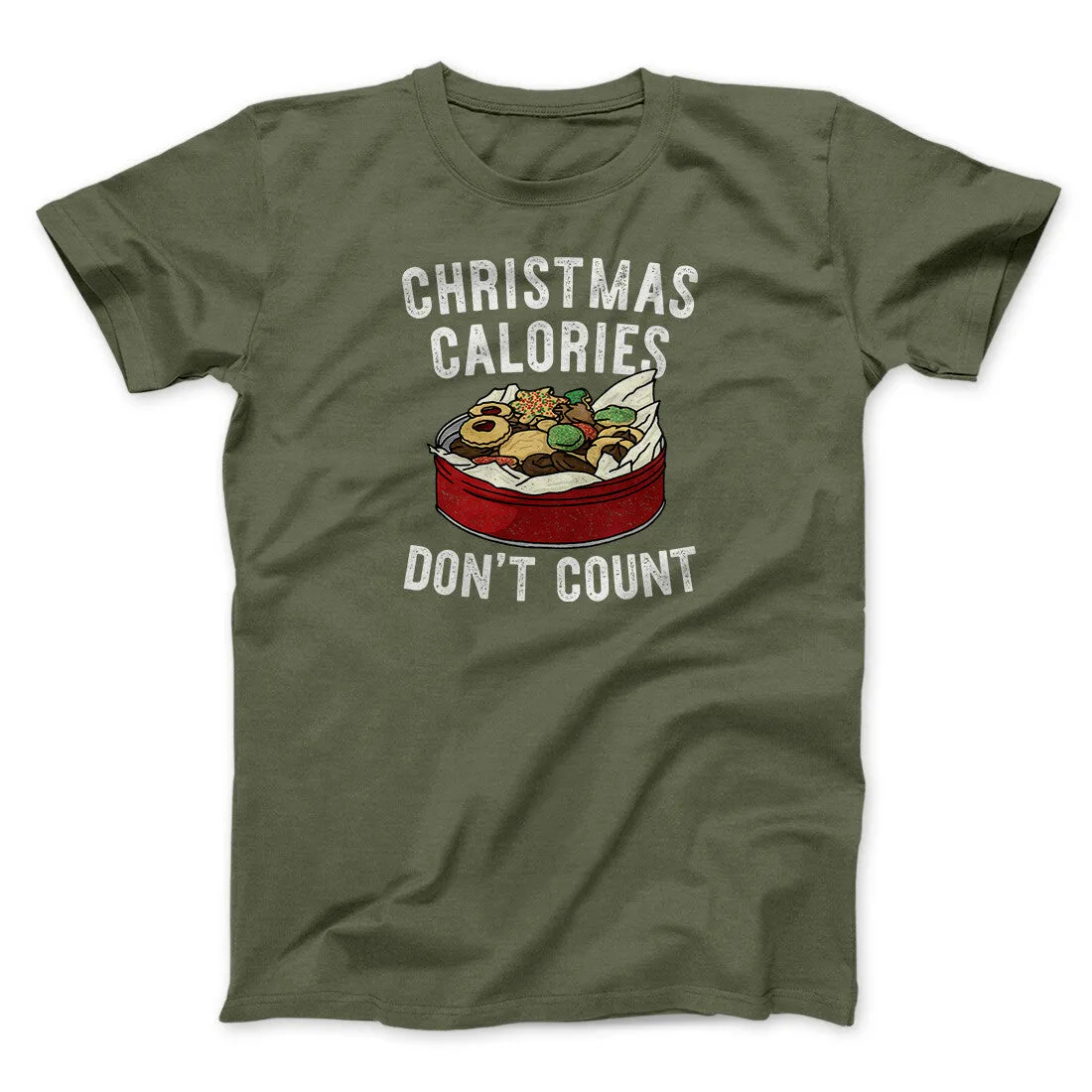 Christmas Calories Don’t Count Men/Unisex T-Shirt