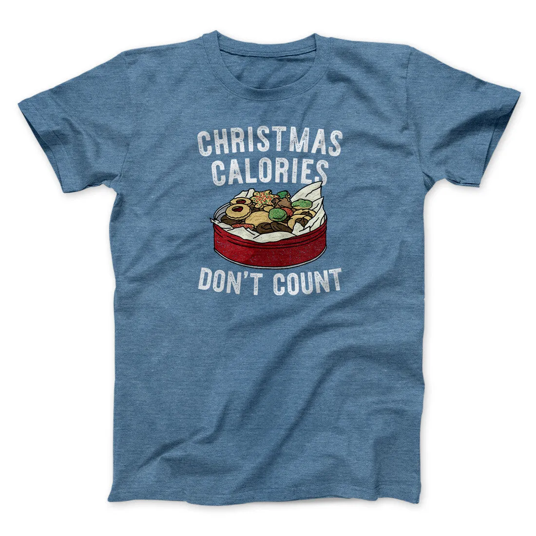 Christmas Calories Don’t Count Men/Unisex T-Shirt