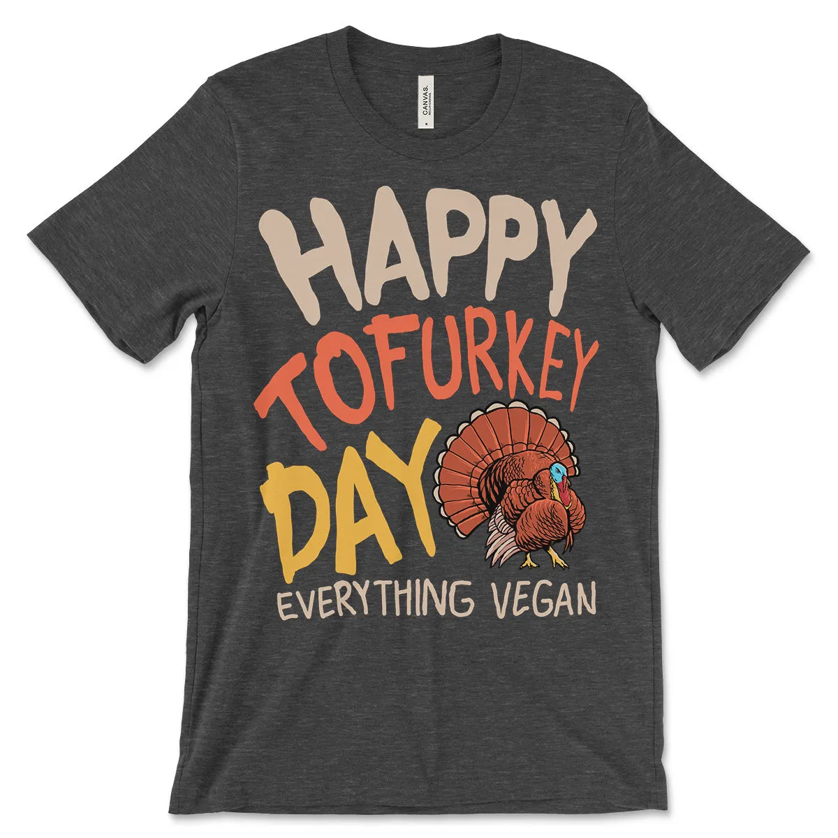 Happy Tofurkey Day! T-Shirt