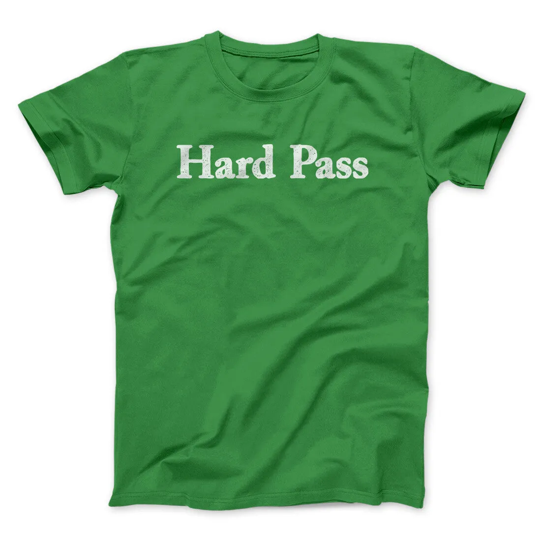 Hard Pass Men/Unisex T-Shirt