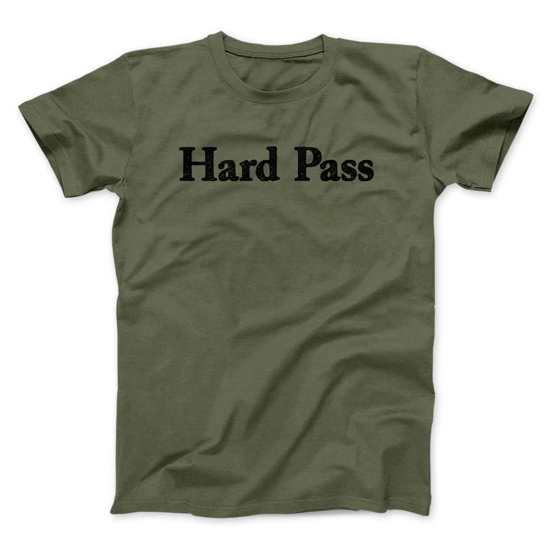 Hard Pass Men/Unisex T-Shirt