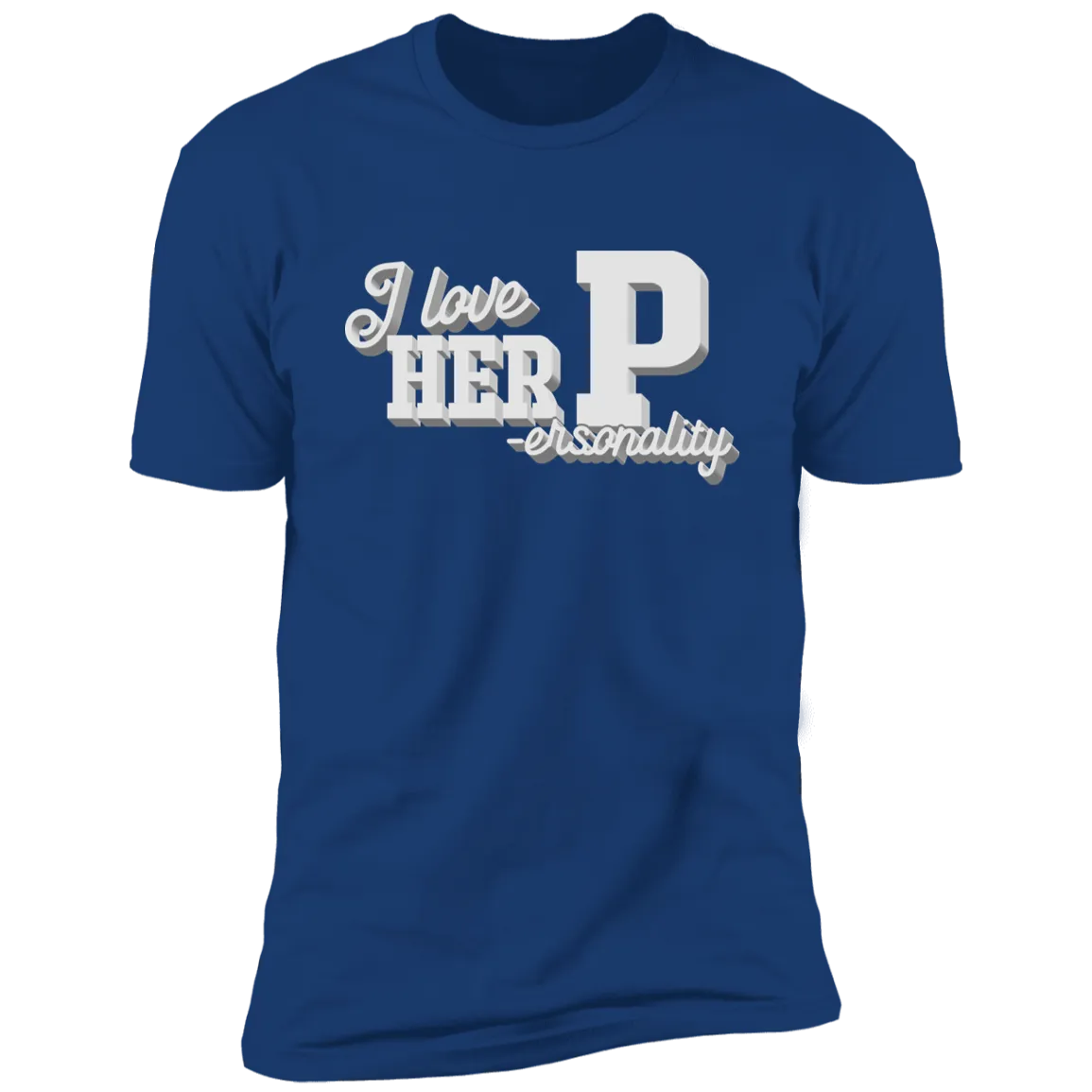I Love His D & I Love Her P Funny Couples Shirts