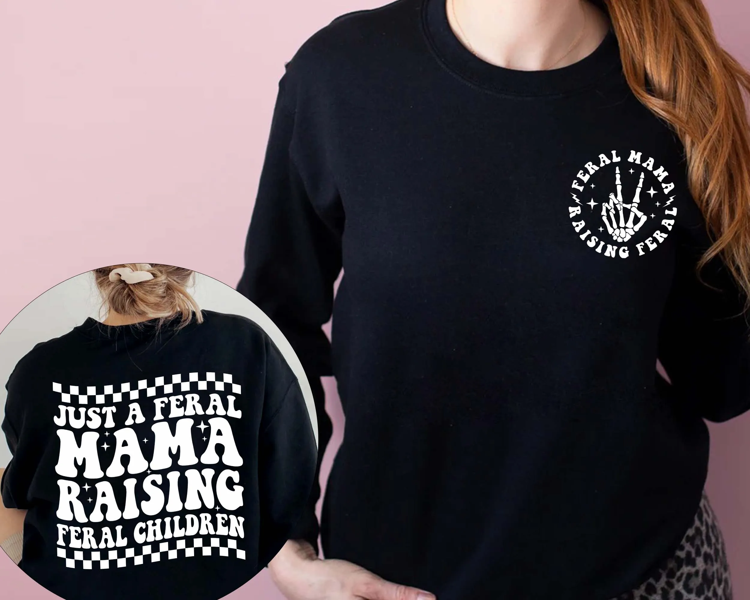 Just A Feral Mama Raising Feral Children Sweatshirt, Mama Shirt, Retro Mom Shirt, Funny Mom Gift, Best Mom Ever Gift For Mom Quotes Saying