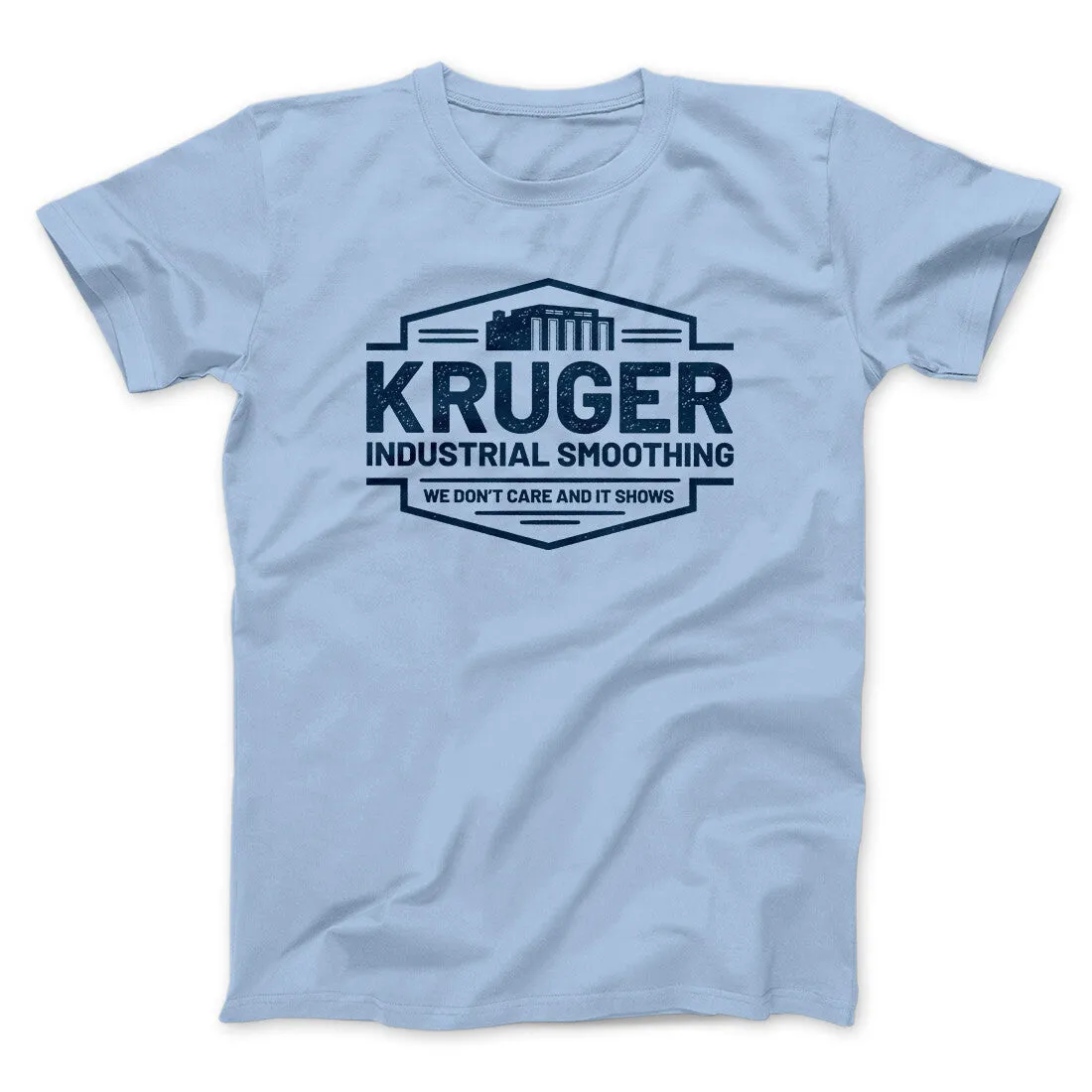 Kruger Industrial Smoothing Men/Unisex T-Shirt