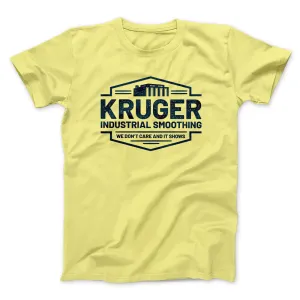 Kruger Industrial Smoothing Men/Unisex T-Shirt