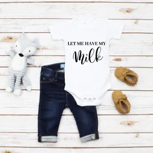 Let Me Have My Milk Tee-Let Me Have My Coffee,Dad and Son Matching Shirts,Daddy And Me Matching,Gift For Dad And Son, Dad And Son Shirts