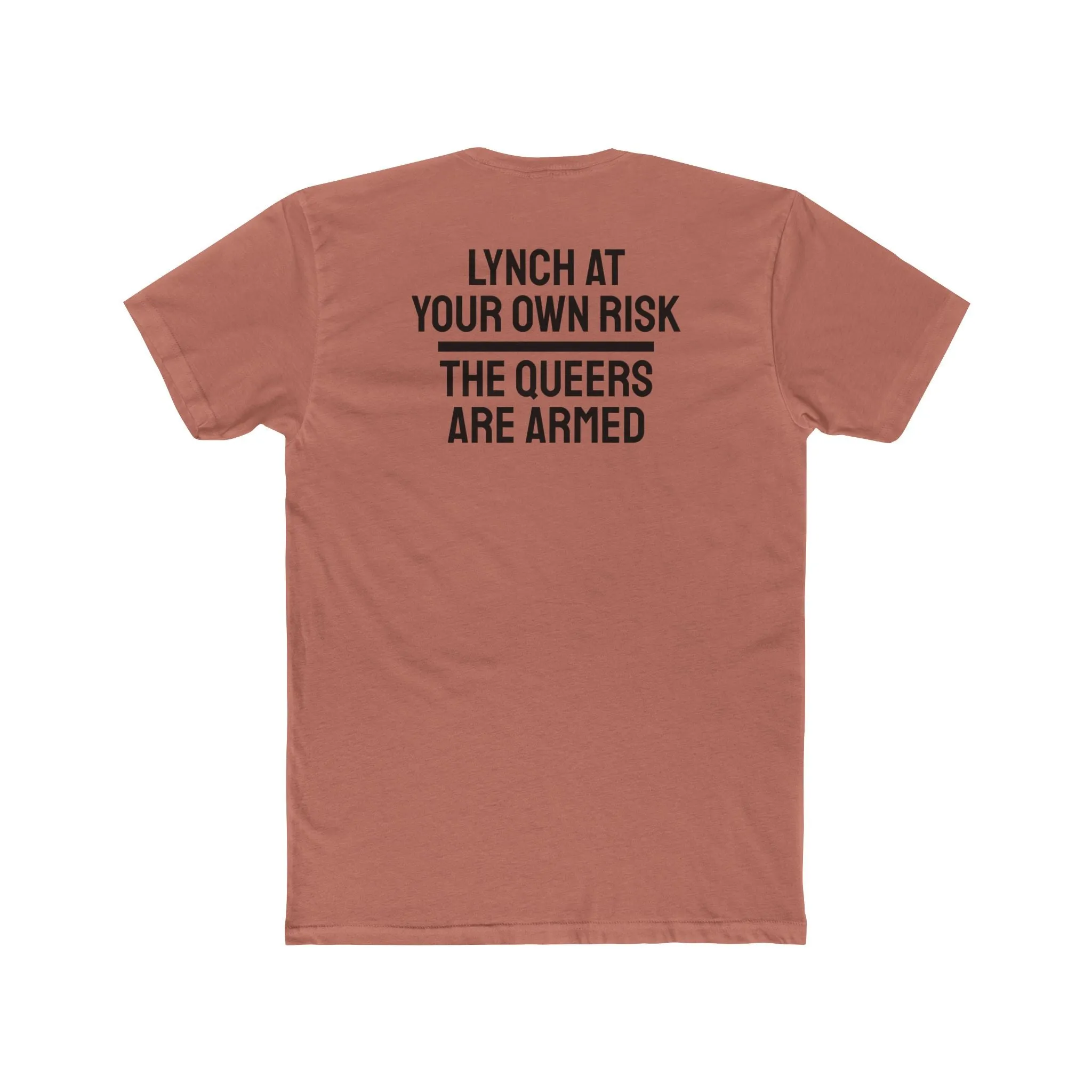 Lynch At Your Own Risk The Queers Are Armed - Unisex Cotton Crew Tee