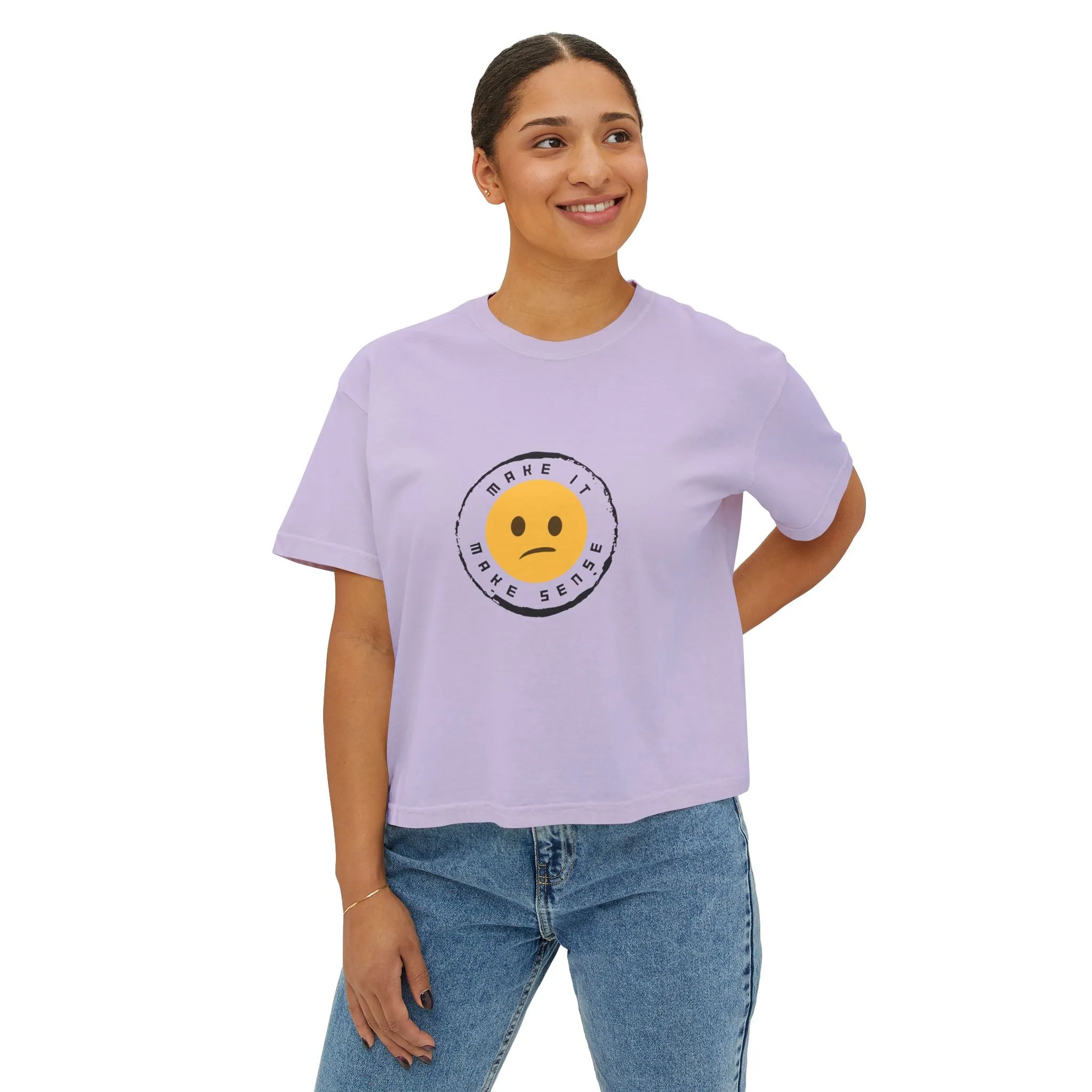 Make It Make Sense Women's Boxy Tee