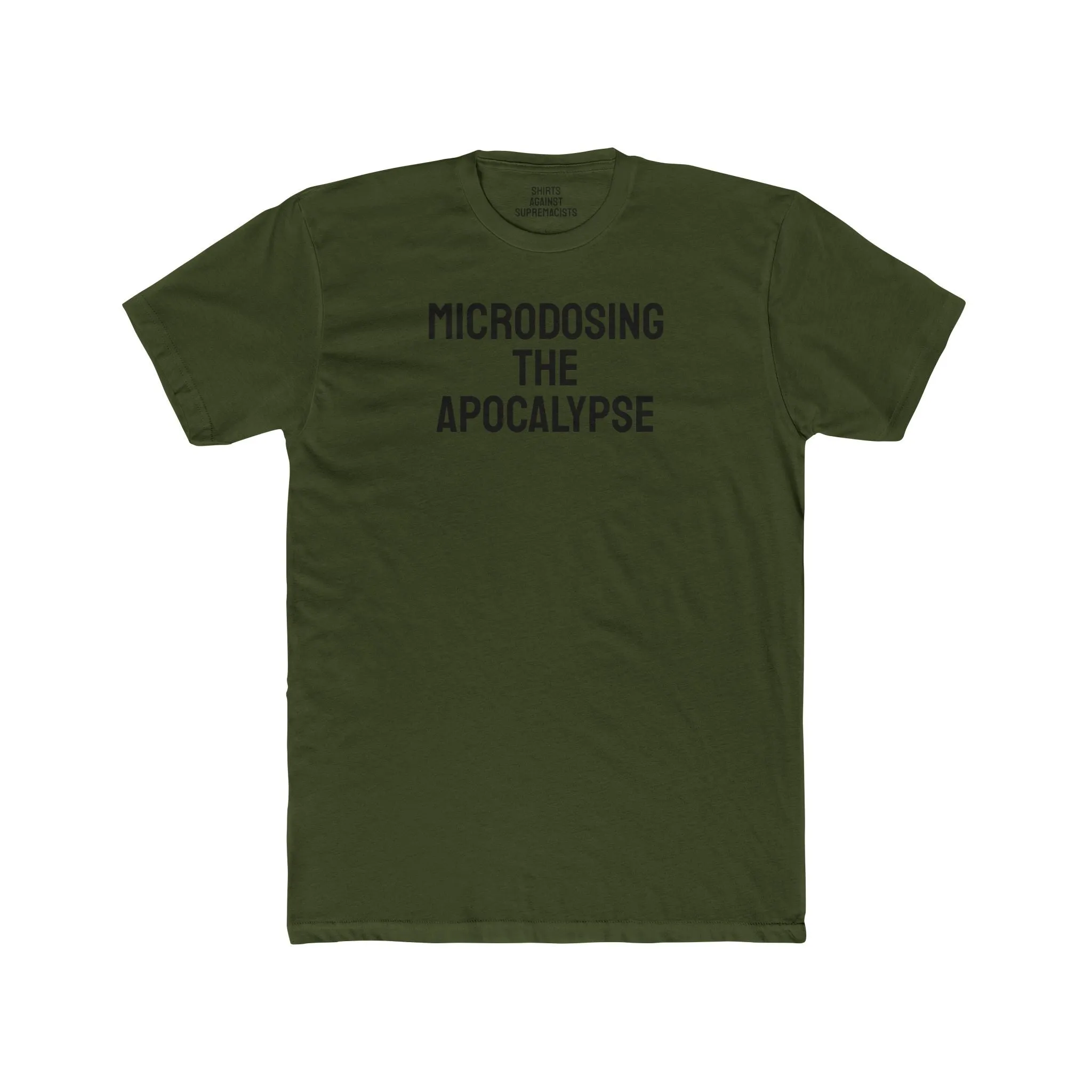 Microdosing The Apocalypse - Unisex Cotton Crew Tee