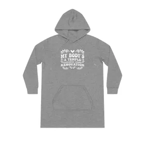 My Body's A Temple..., Women's Streeter Organic Hoodie Dress (Dark), Printed