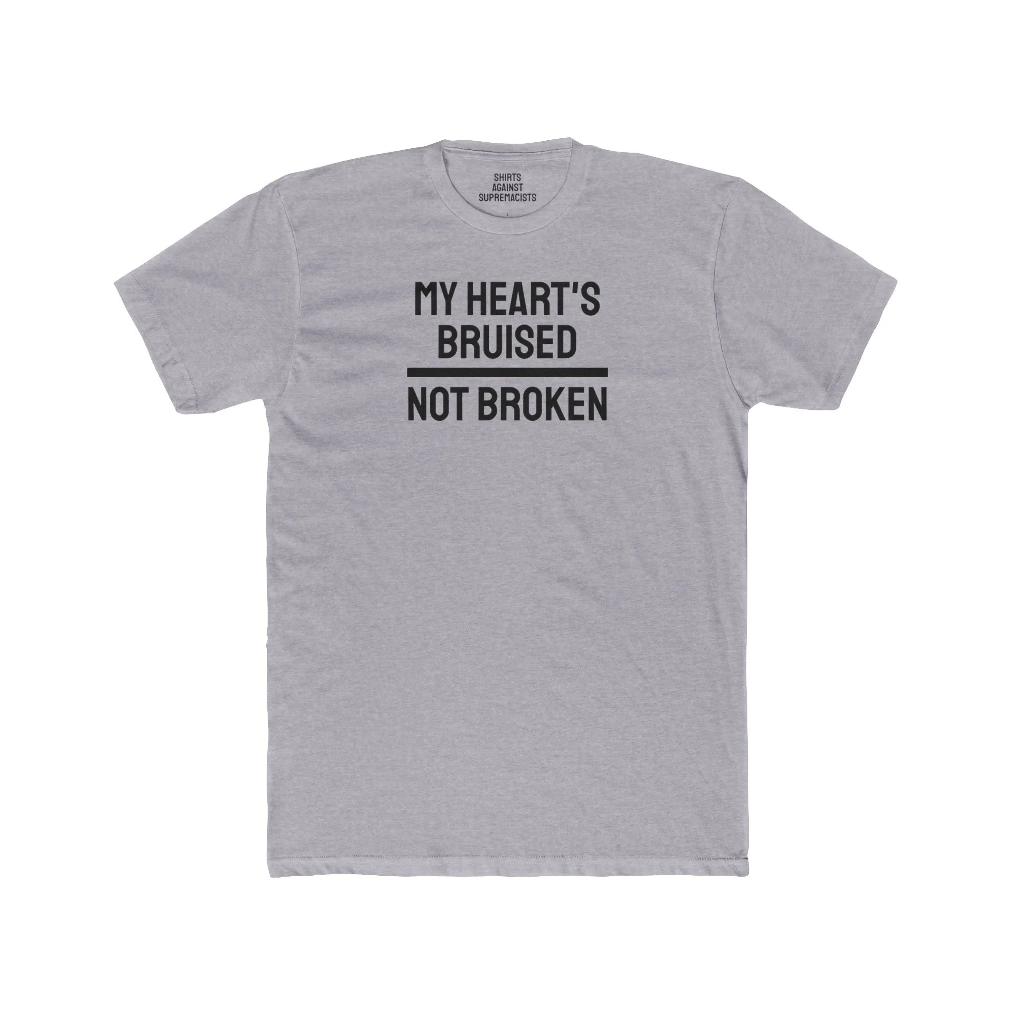 My Heart's Bruised Not Broken - Unisex Cotton Crew Tee