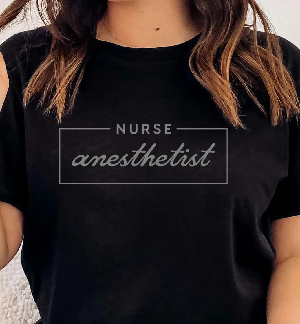 Nurse Anesthetist T-Shirt