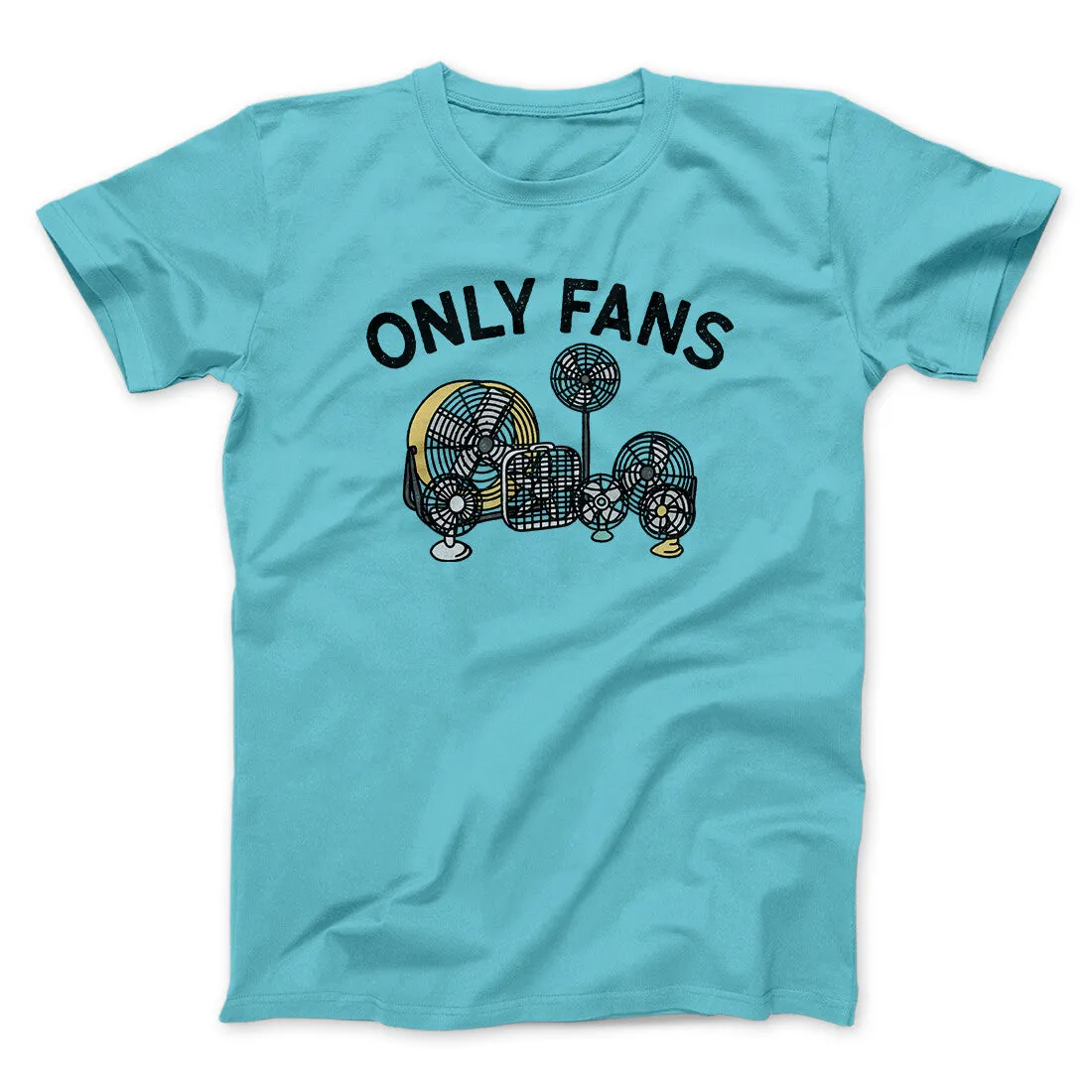 Only Fans Men/Unisex T-Shirt