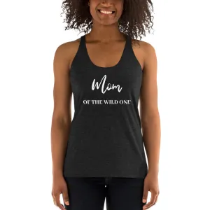 "Mom of the Wild One" Women's Racerback Tank
