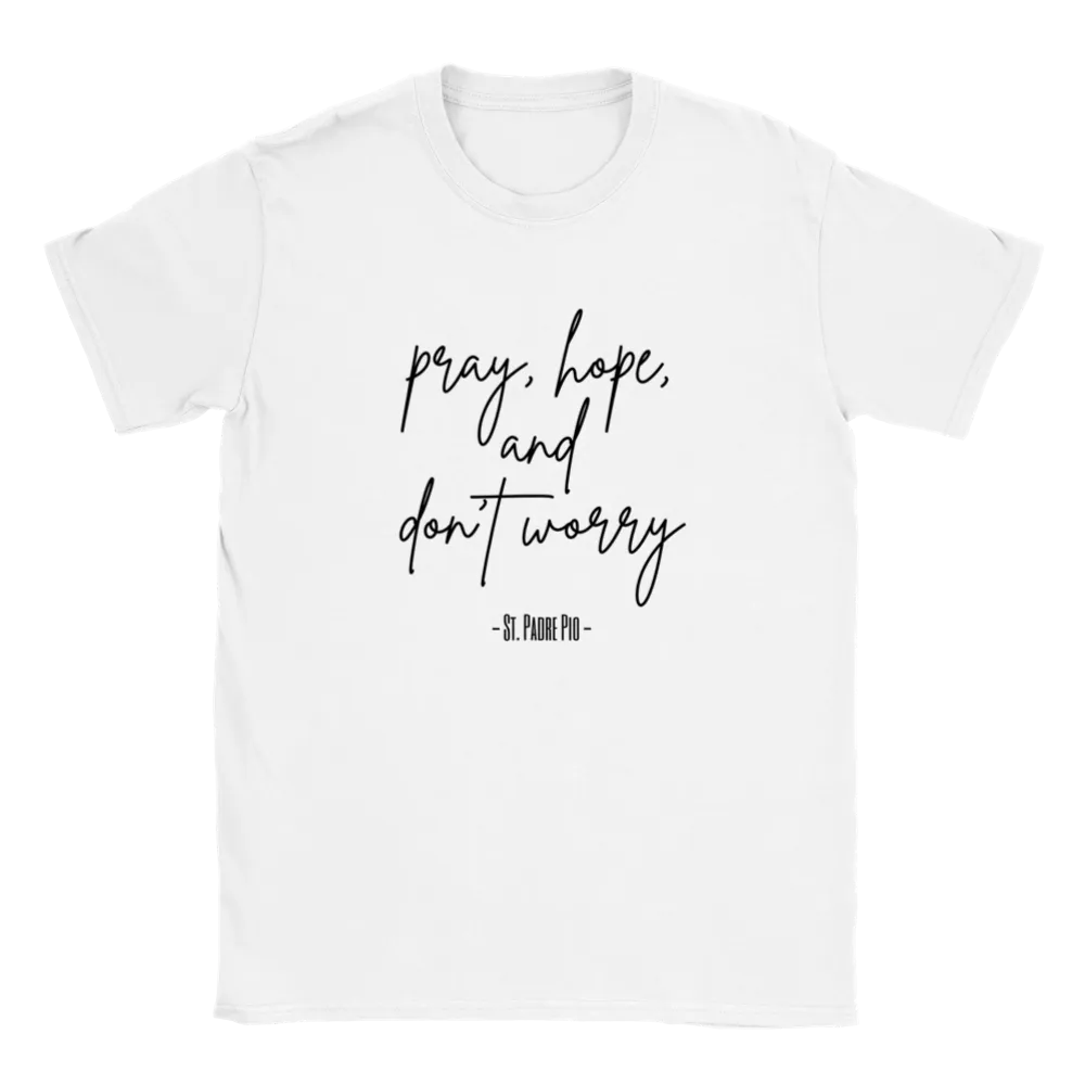 "Pray, Hope, and Don't Worry" Women's Crewneck Shirt