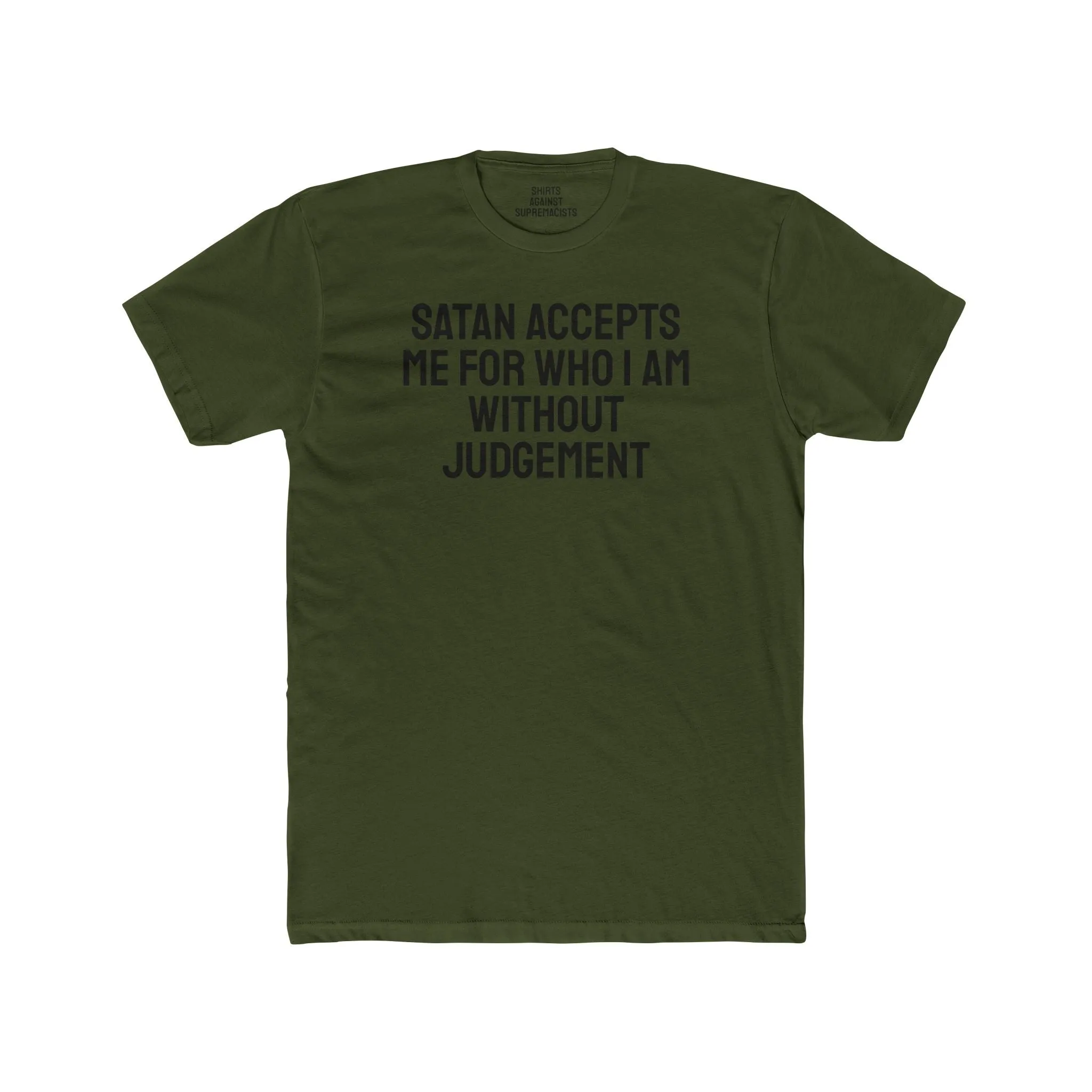 Satan Accepts Me For Who I Am - Unisex Cotton Crew Tee