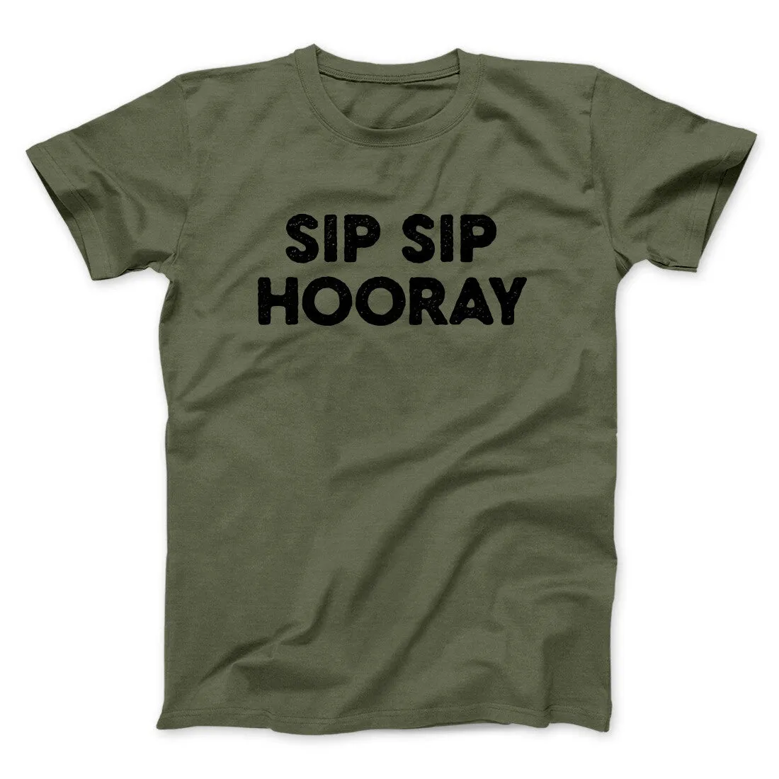 Sip Sip Hooray Men/Unisex T-Shirt