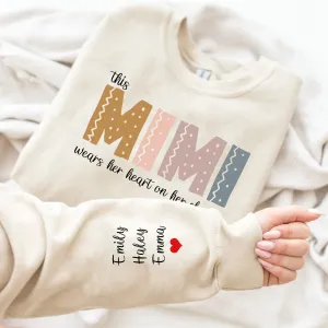 This Mimi Wears Her Heart On Her Sleeve Sweatshirt, Christmas Mimi Shirt, Mimi Sweater with Grandkids on Sleeve, Christmas Gift for Grandma