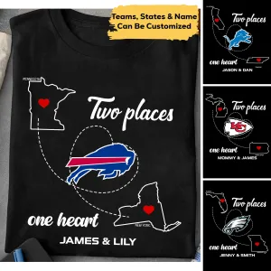 Two Places One Heart Shirt - Customized Shirt