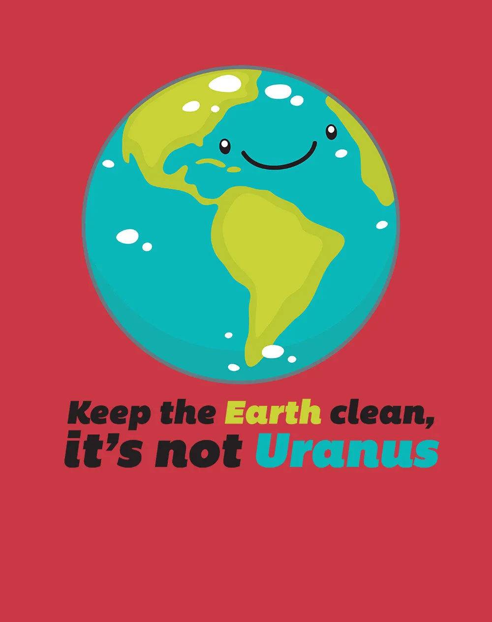 Weird Science Keep The Earth Clean It's Not Uranus Official Women's T-shirt (Red)